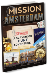 Mission Amsterdam - A Scavenger Hunt Adventure - Travel Book For Kids