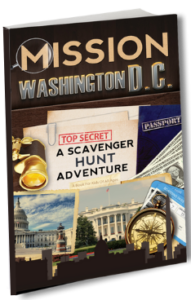 Mission Washington D.C. - A Scavenger Hunt Adventure - Travel Book For Kids