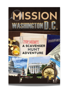 Mission Washington D.C. - A Scavenger Hunt Adventure - Travel Book For Kids